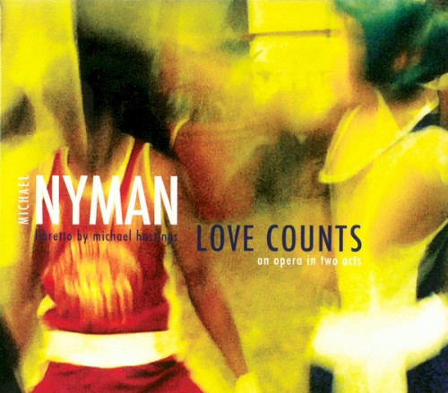 Love Counts: An Opera In Two Acts