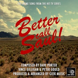 Better Call Saul - The Song From the Hit TV Show