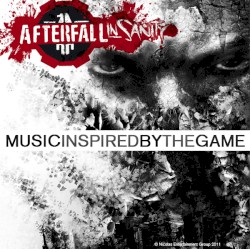Afterfall: Insanity - Music Inspired by the Game