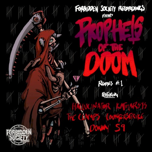Prophets of the Doom Remixes, Part 1