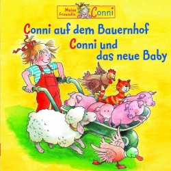 Conni auf dem Bauernhof / Conni und das neue Baby