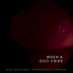 When a God Cries