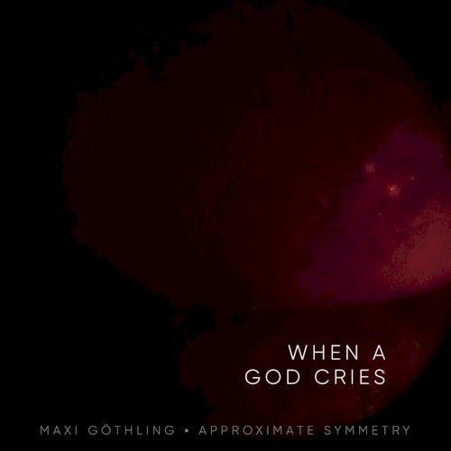 When a God Cries