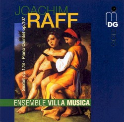 Sextet, op. 178 / Piano Quintet, op. 107