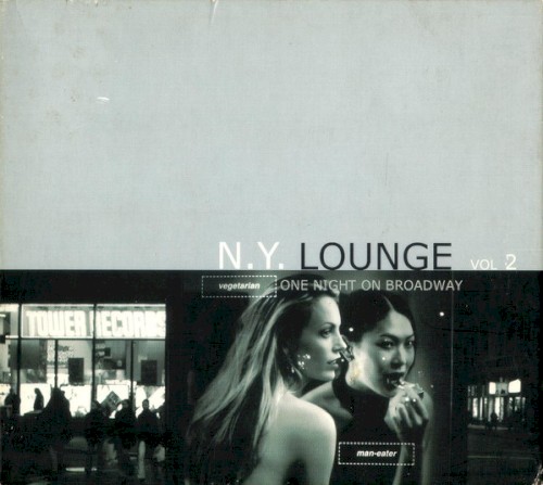 N.Y. Lounge: One Night on Broadway, Volume 2