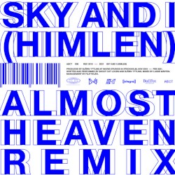 Sky and I (Himlen) (Almost Heaven remix)