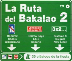 La Ruta del Bakalao 2