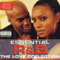 Essential R&B: The Love Collection