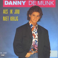 Als ik jou niet krijg / Uit en voorbij