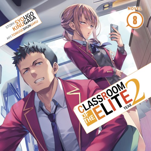 Classroom of the Elite: Year 2, Novel 8