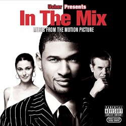 In the Mix: Music From the Motion Picture