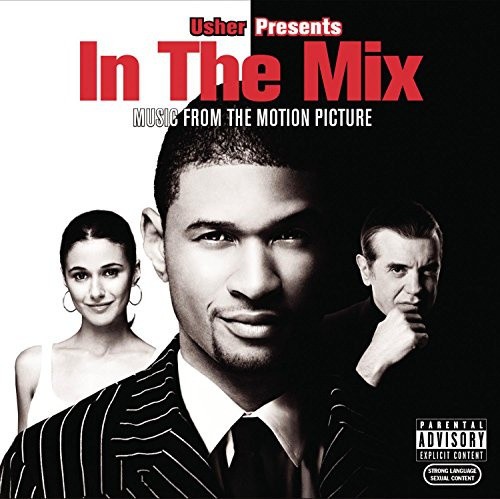 In the Mix: Music From the Motion Picture