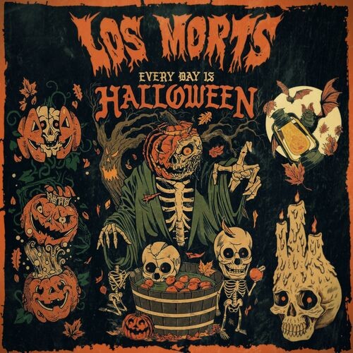 Every Day Is Halloween