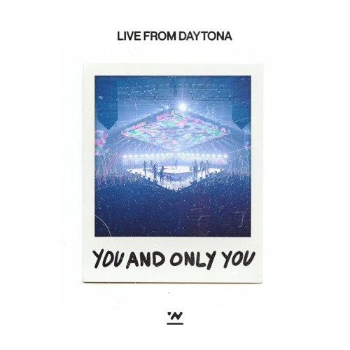 You and Only You (live From Daytona)