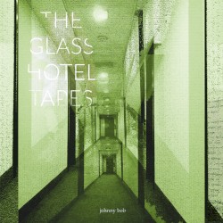 The Glass Hotel Tapes
