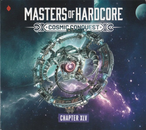 Masters of Hardcore, Chapter XLV: Cosmic Conquest