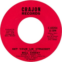 Get Your Lie Straight / You're Gonna Want Me