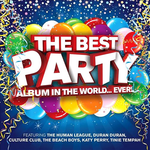 Best Party Album in the World Ever!