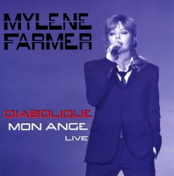 Diabolique mon ange (live)