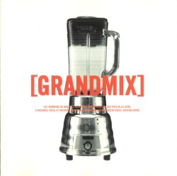 [Grandmix]
