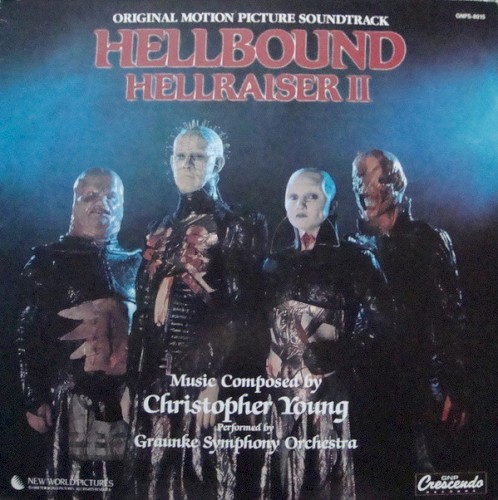 Hellbound: Hellraiser II (Original Motion Picture Soundtrack)