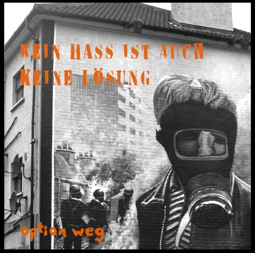 Kein Hass ist auch keine Lösung