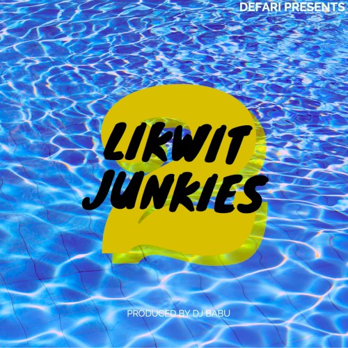 Likwit Junkies 2