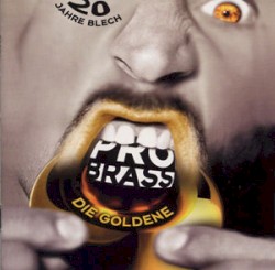Die Goldene - 20 Jahre Blech