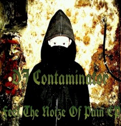Feel the Noize of Pain EP