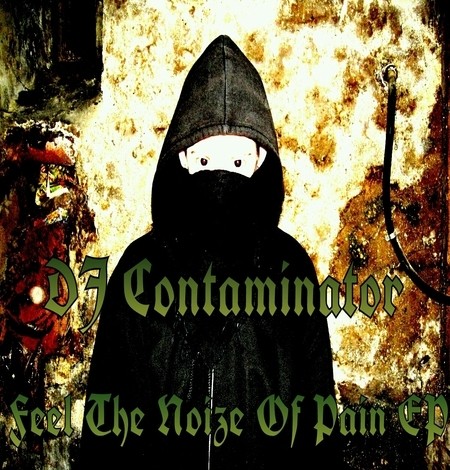 Feel the Noize of Pain EP