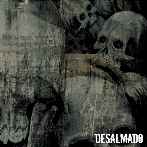 Desalmado