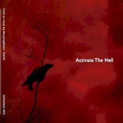 Activate the Hell - Single