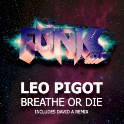 Breathe or Die