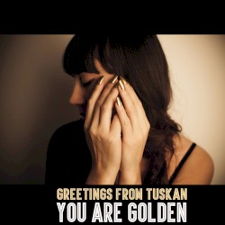 You Are Golden