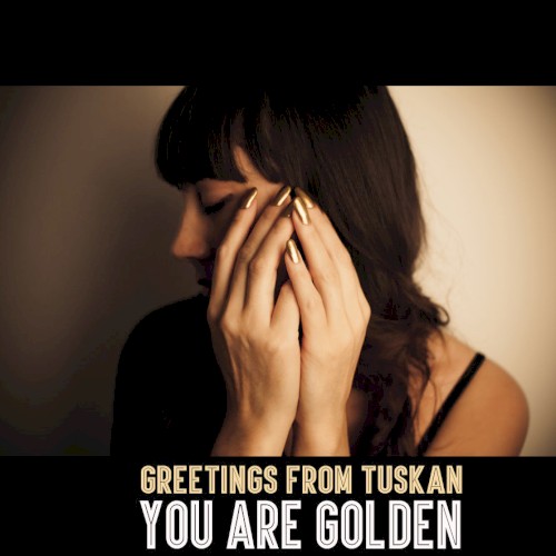 You Are Golden