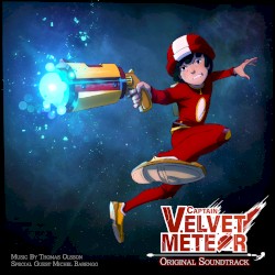 Captain Velvet Meteor: The Jump+ Dimensions Soundtrack
