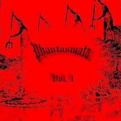 Phantasmata, Vol.1