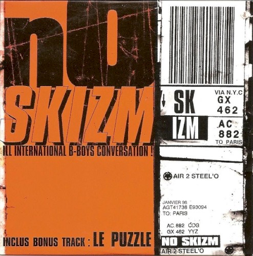 No Skizm / Qu'est-ce qu'on va t'laisser ?