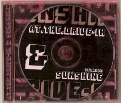 At the Drive‐In & Sunshine