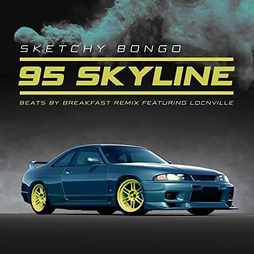 95 Skyline [beats by breakfast remix]