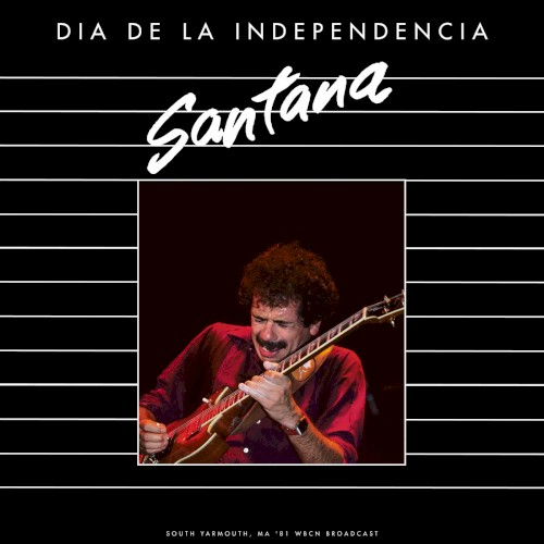 Dia De La Independencia (Live 1981)