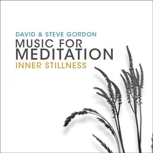 Music for Meditation Inner Stillness
