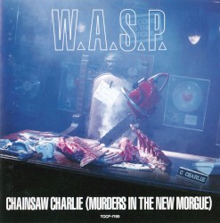 Chainsaw Charlie (Murders in the New Morgue)
