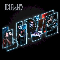 Idlewild 2015 Live