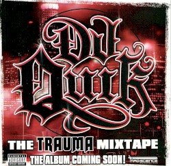The Trauma Mixtape