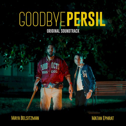 Goodbye Persil: Original Soundtrack