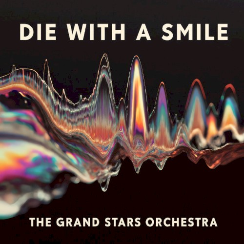 Die With A Smile