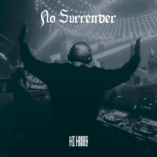 No Surrender