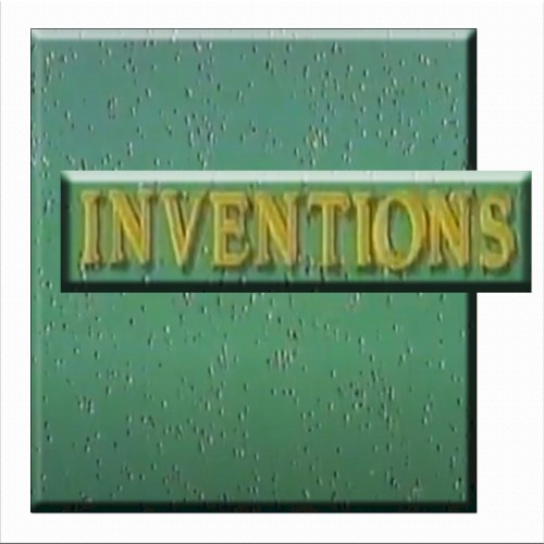 INVENTIONS