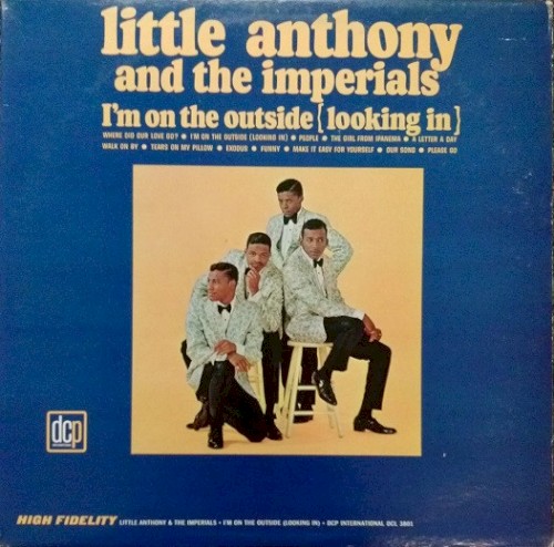 I'm on the Outside (Looking in)